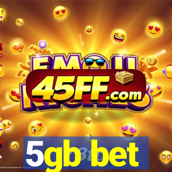 5gb bet